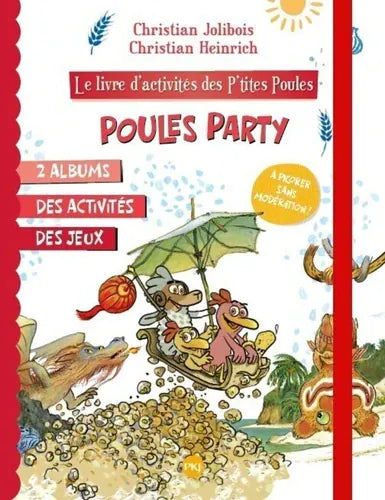 Le livre d'activités des P'tites Poules - Poules party