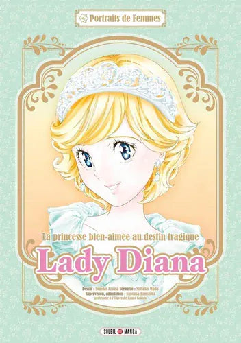 Lady Diana : la princesse bien-aimée au destin tragique