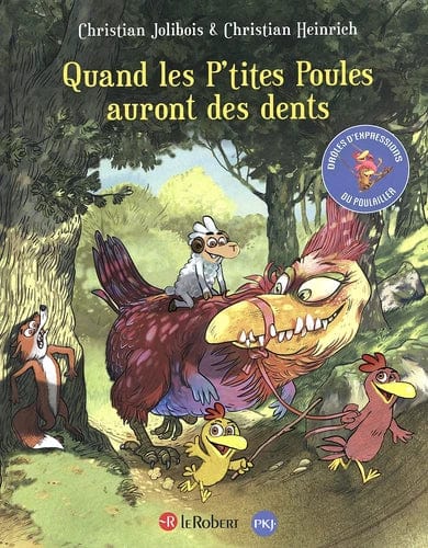 Quand les poules auront des dents