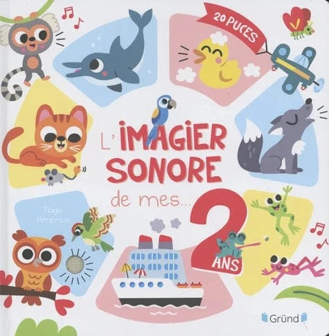 L'imagier sonore animaux de mes 2 ans