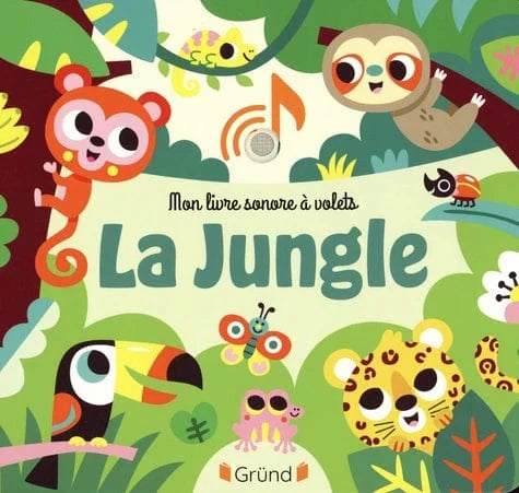 Mon premier livre sonore à volets - La jungle