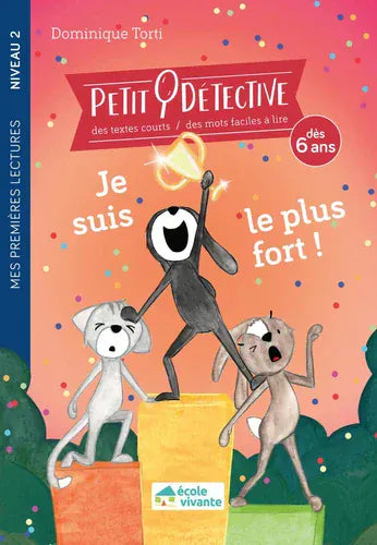 Petit détective - Je suis le plus fort ! - Niveau 2