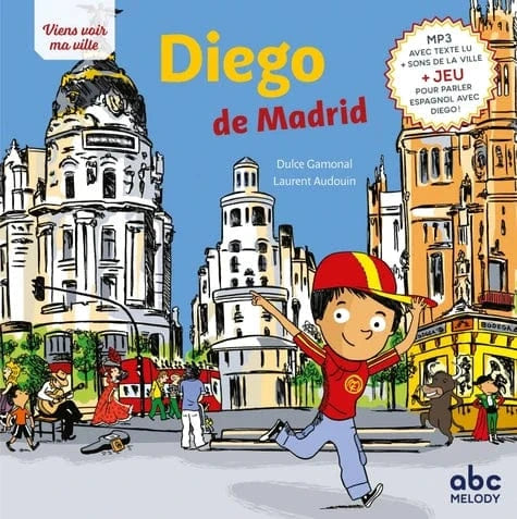 Viens voir ma ville - Diego de Madrid