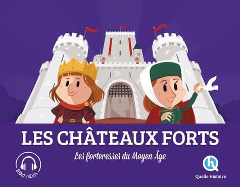 Les châteaux forts