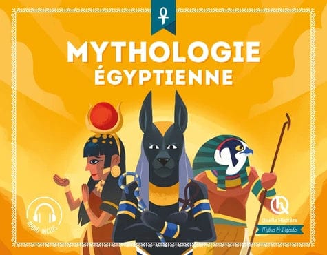 Mythes et Légendes - Mythologie égyptienne