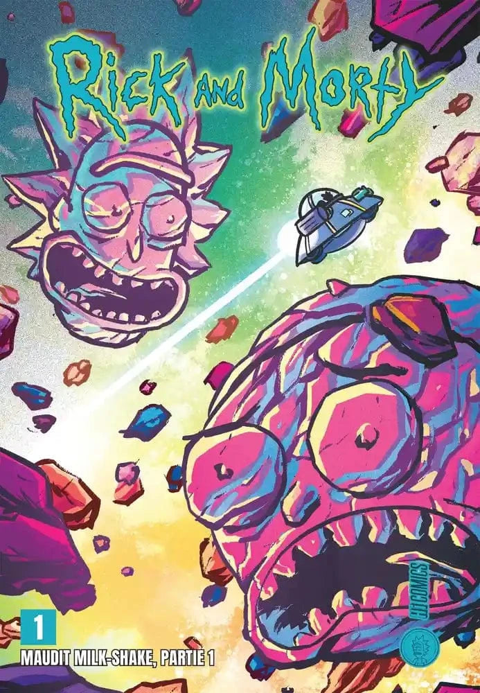 Rick and Morty : maudit milk-shake T01