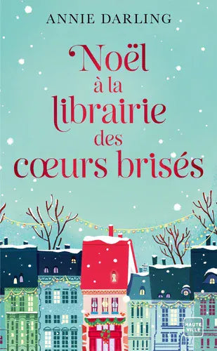 Noël à la librairie des cœurs brisés