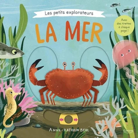 Les petits explorateurs - La mer