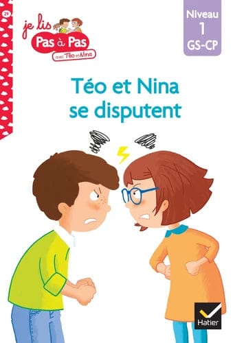 Je lis pas à pas - Téo et Nina se disputent