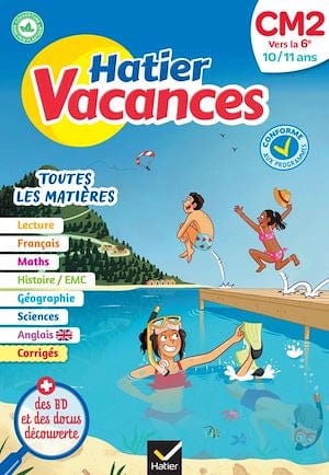 Hatier Vacances - de CM2 vers la 6e (10/11 ans)