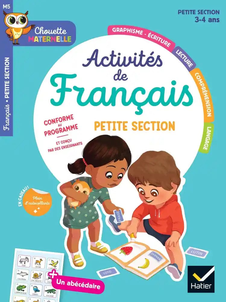 Chouette Maternelle - activités de français - Petite Section - 3/4 ans