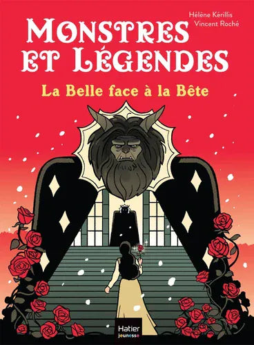 Monstres et légendes T09 - La Belle face à la Bête
