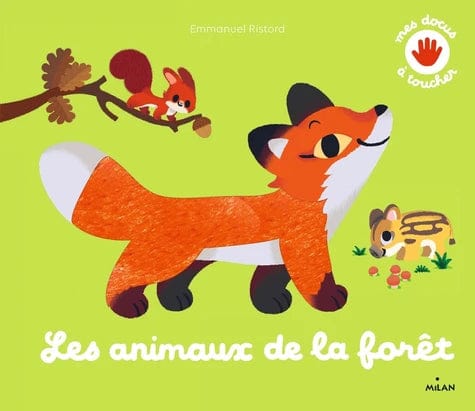 Mes docus à toucher - Les animaux de la forêt