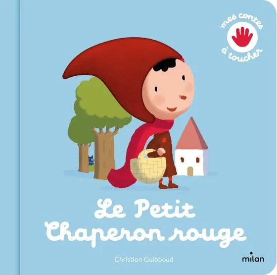Contes et comptines à toucher - Le petit chaperon rouge