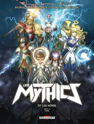 Les Mythics T27 - Les héros