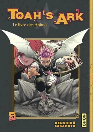 Toah's Ark - Le livre des Anima T03