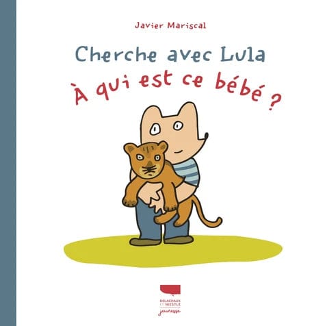 Cherche avec Lula - À qui est ce bébé ?