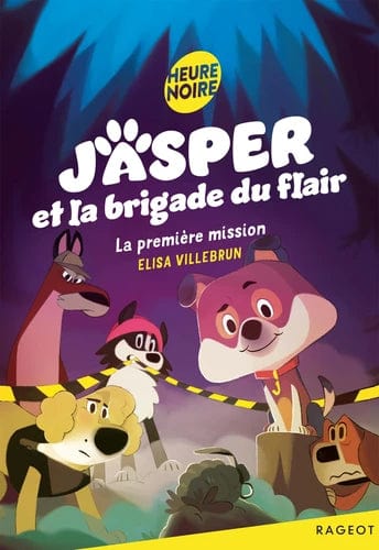 Jasper et la brigade du flair T01 - La première mission