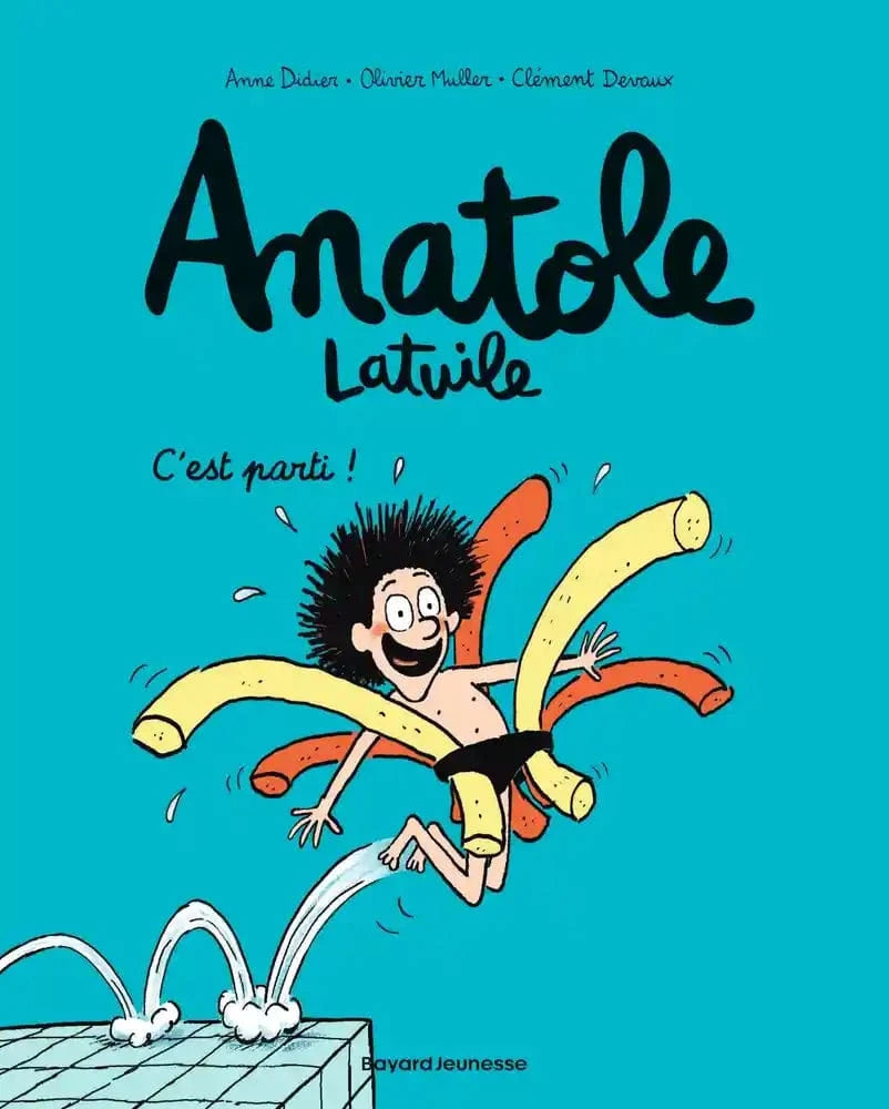 Anatole Latuile T01 - C'est parti !