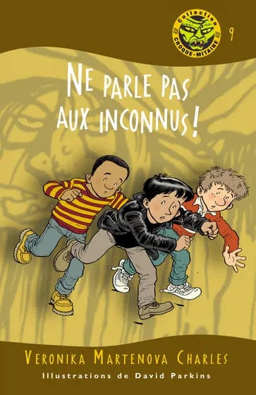 Ne parle pas aux inconnus !