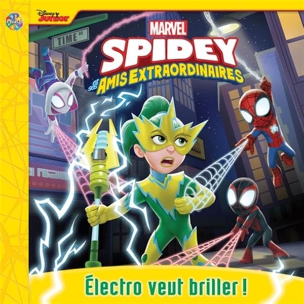 Marvel - Spidey et ses amis extraordinaire - Électro veut briller !