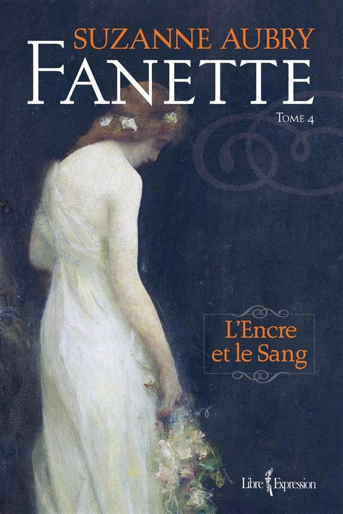 Fanette T04 - L'encre et le sang