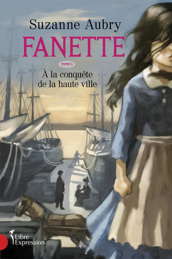 Fanette T01 - À la conquête de la haute ville