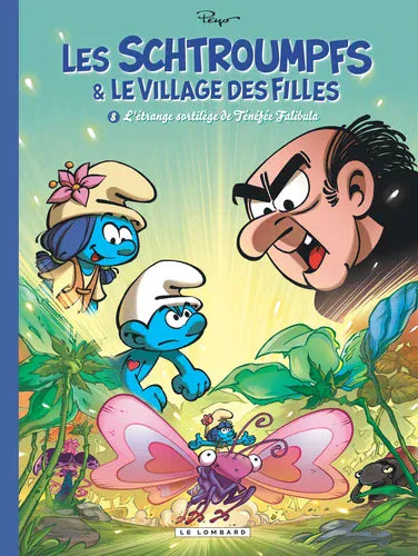 Les schtroumpfs & Le village des filles T08 - L'étrange sortilège de Ténéfée Falibula