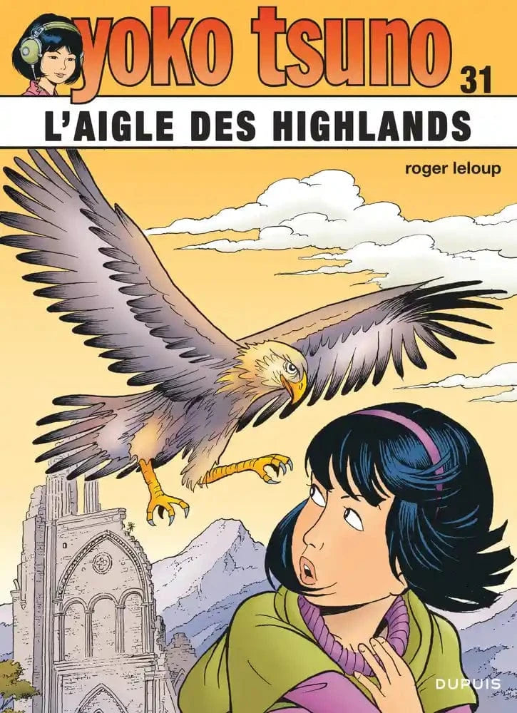 Yoko Tsuno T31 - L'aigle des Highlands