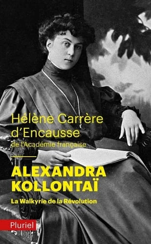 Alexandra Kollontaï : la Walkyrie de la révolution