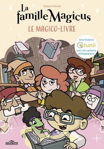 La famille Magicus - Le magico-livre