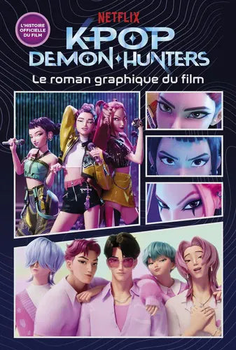 Kpop Demon Hunters - Le roman graphique du film