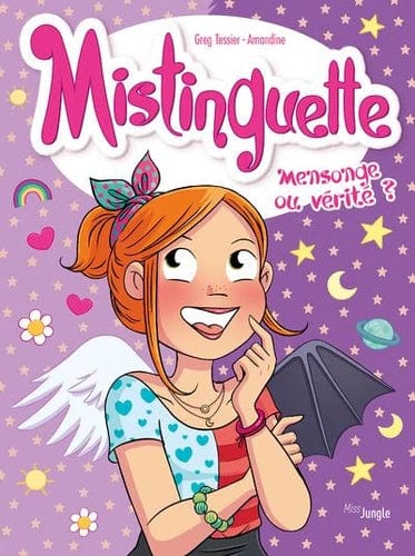 Mistinguette T14 - Mensonge ou vérité ?