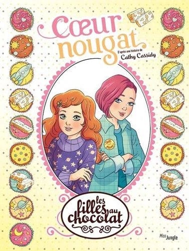 Les filles au chocolat T14 - Cœur nougat (BD)