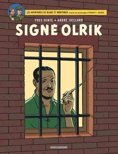 Les aventures de Blake et Mortimer T30 - Signé Olrik