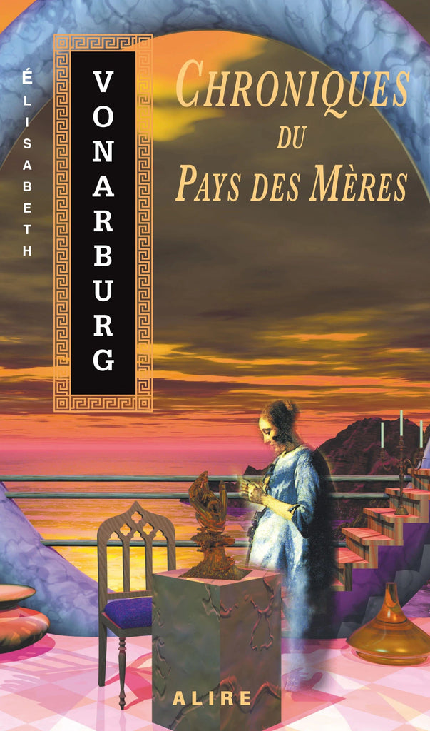 Chroniques du Pays des Mères