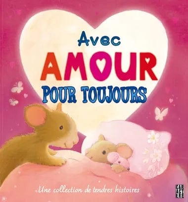 Avec amour pour toujours