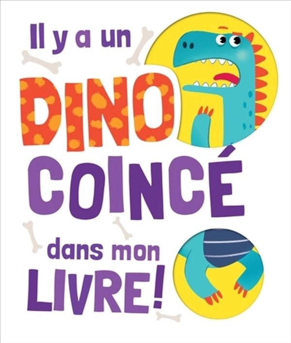 Il y a un dino coincé dans mon livre