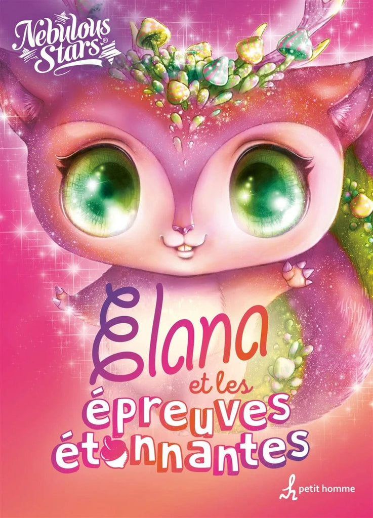 Nebulous stars - Elana et les épreuves étonnantes