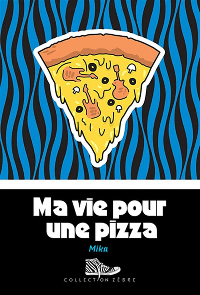 Ma vie pour une pizza
