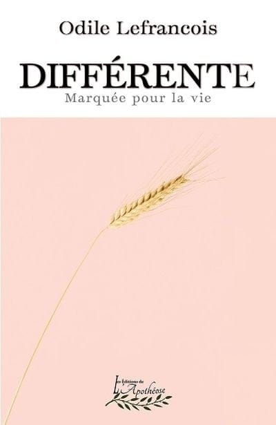 Différente - Marquée pour la vie