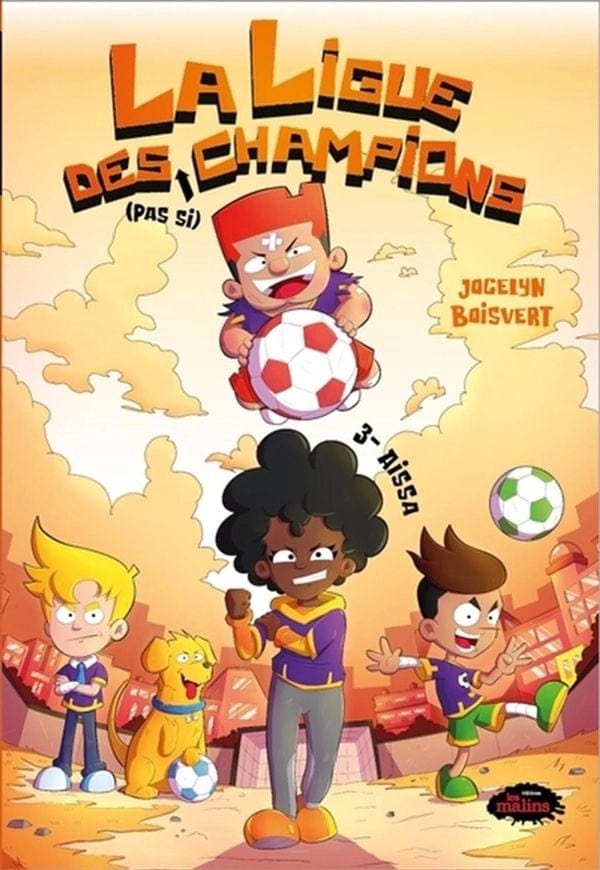 La ligue des pas si champions T03 - Aïssa