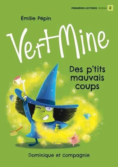 Vert mine - Des p'tits mauvais coups