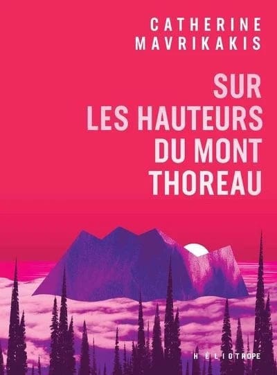 Sur les hauteurs du Mont Thoreau