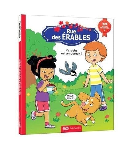 Rue des Érables - Pistache est amoureux ! (niveau 2)