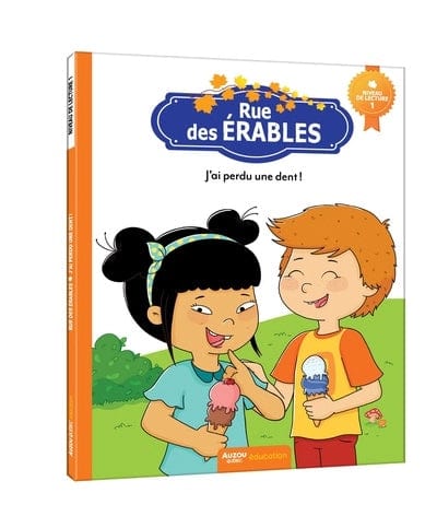 Rue des Érables - J'ai perdu une dent ! (niveau 1)