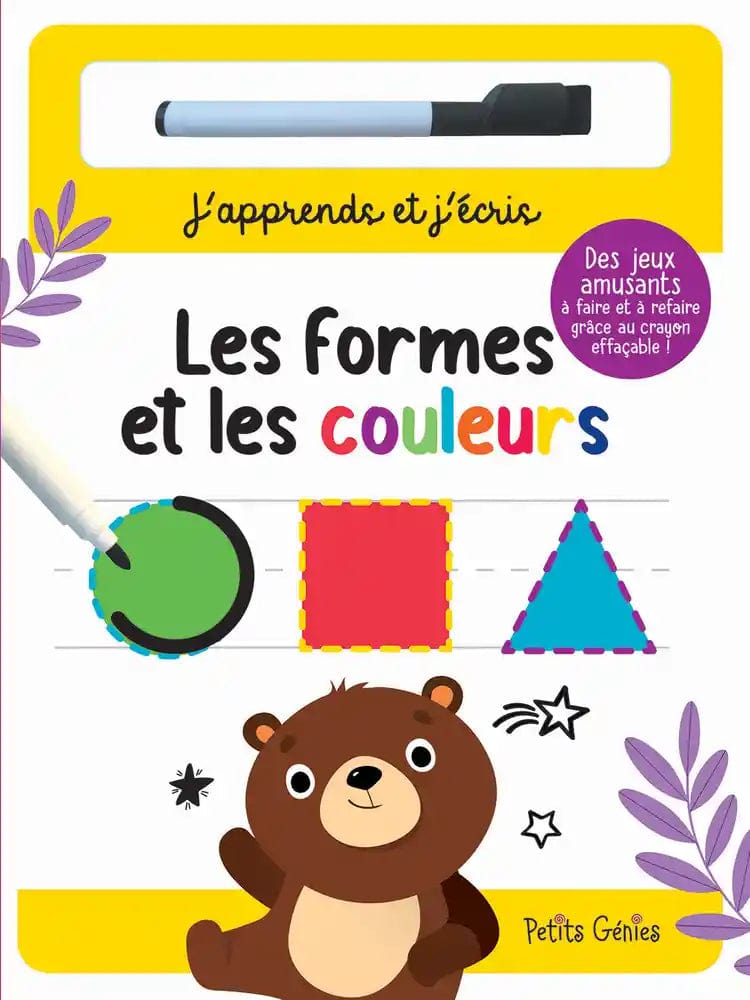 Les formes et les couleurs - Avec 1 crayon effaçable