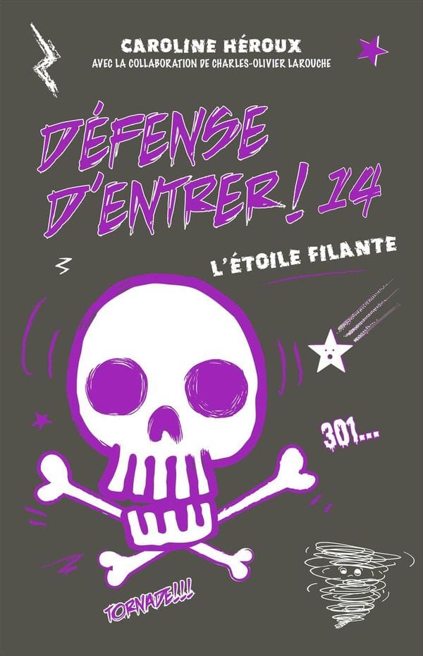Défense d'entrer T14 - L'étoile filante
