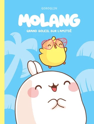 Molang - Grand soleil sur l'amitié
