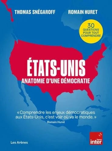 Etats-Unis - Anatomie d'une démocratie